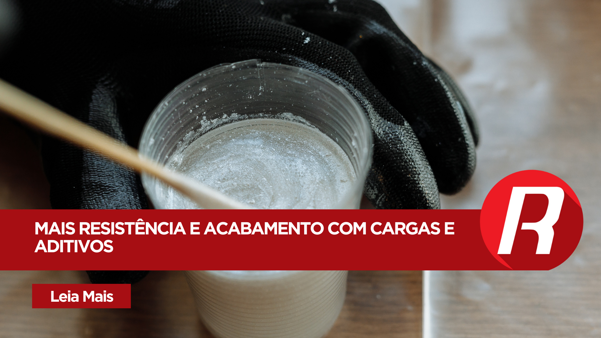 Cargas e Aditivos para Resinas: O Guia Completo para Acabamento, Resistência e Economia
