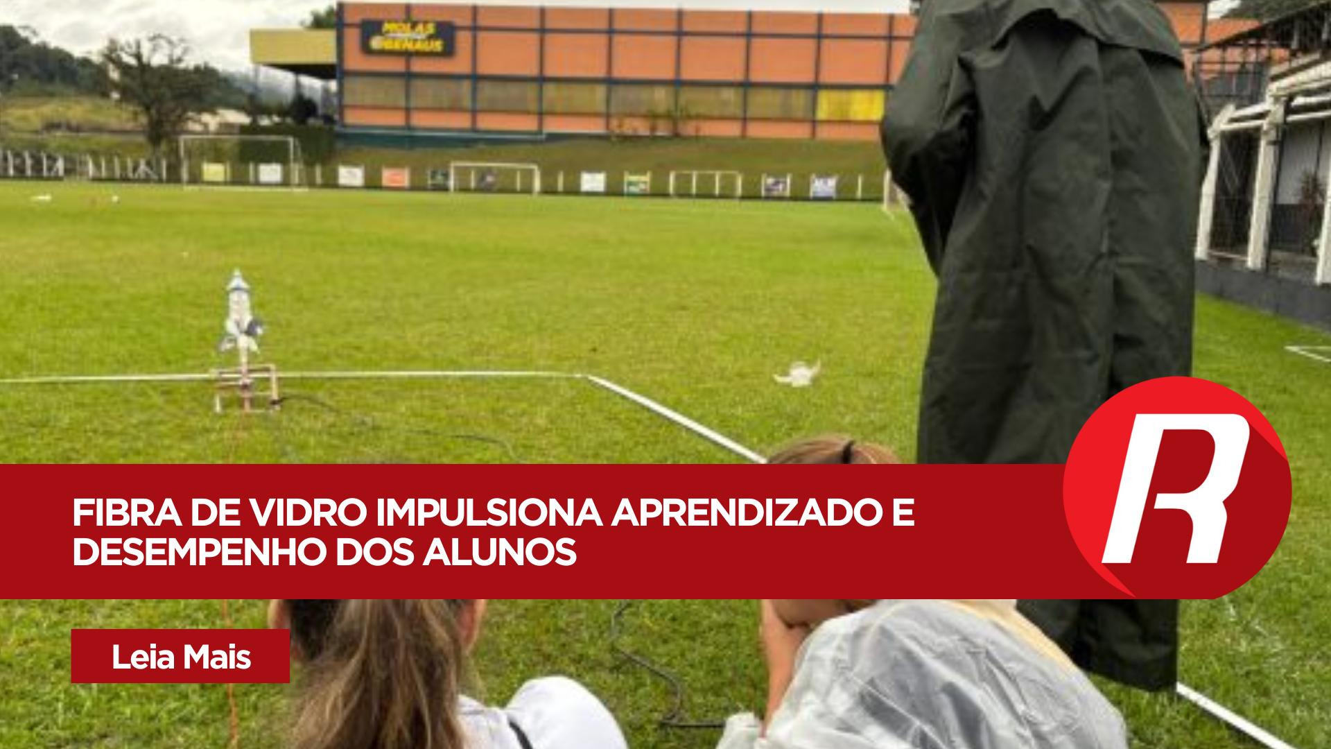 Foco em Inovação: Escola Olavo Bilac realiza competição de Foguetes com uso de Fibra de Vidro